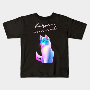 Karma is a cat Kids T-Shirt